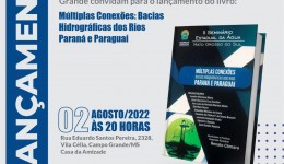 Instituições lançam livro sobre Bacias Hidrográficas dos Rios Paraná e Paraguai nesta terça-feira