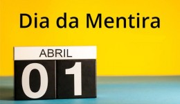 1º de abril: conheça a origem do Dia da Mentira